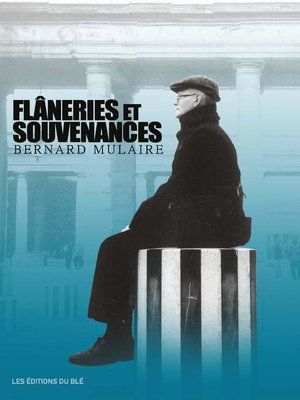 cover image of Flâneries et souvenances